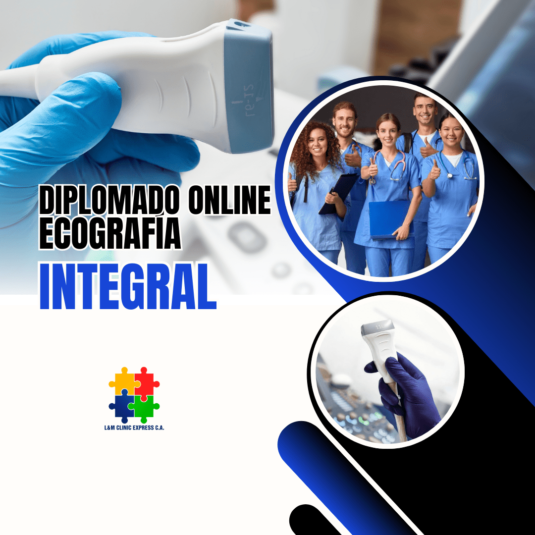 MATERIAL TEÓRICO PARA EL DIPLOMADO DE ECOGRAFÍA INTEGRAL
